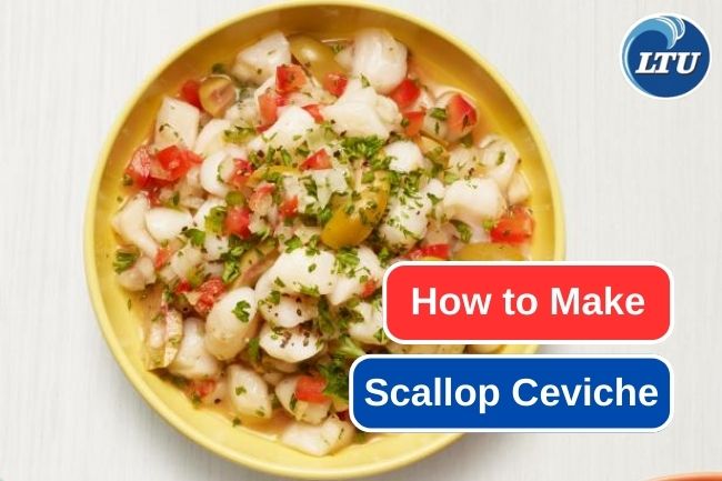 How to Make Homemade Scallop Ceviche